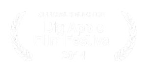 Official Selection Big Apple Film Festival 2014